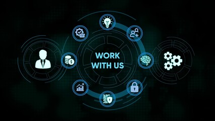 Conceptual digital illustration featuring the words work with us and connected business icons.