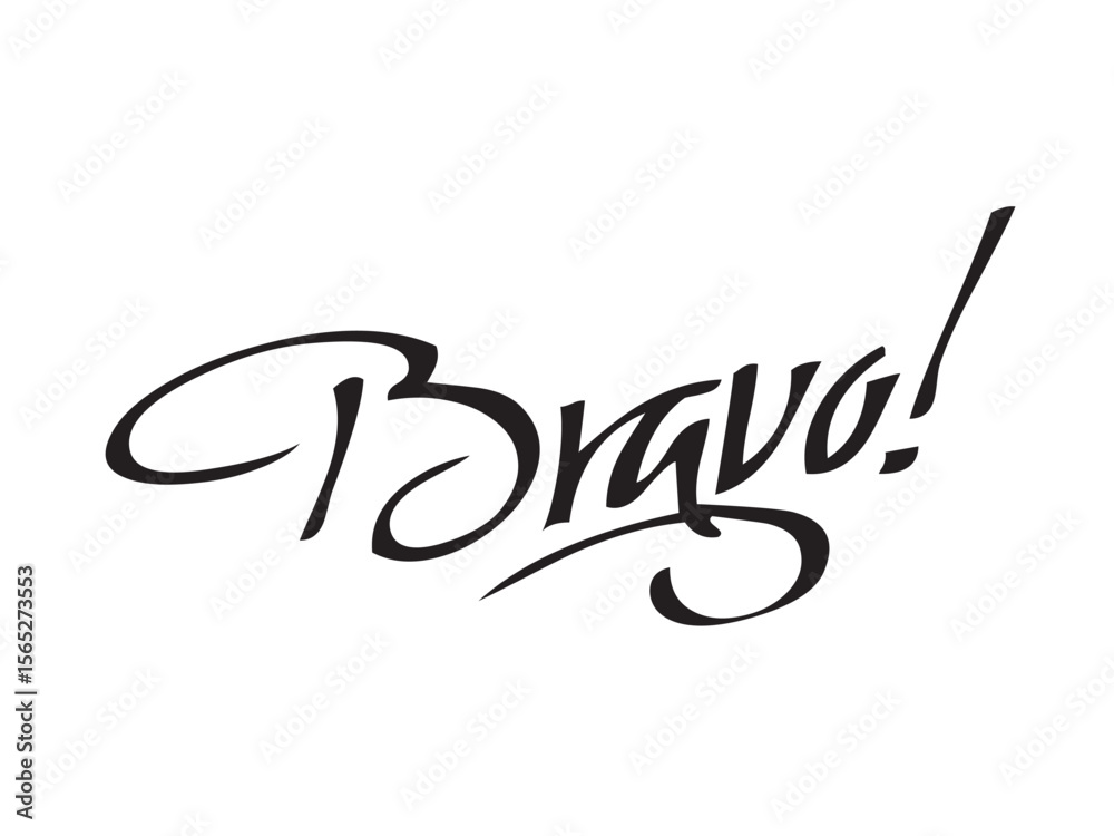 Fototapete vector isolated lettering word bravo text hand written marker style colorless black symbol icon logo