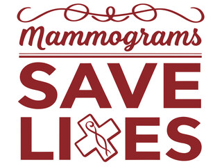 Mammograms Save Lives Breast Cancer Awareness Message with Ribbon in an Abstract Cross Shape