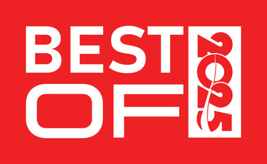 Vibrant red graphic with bold white 'BEST OF 2025' text. Vertical '2025' in white box features bullseye and arrow, symbolizing goal achievement. Modern, minimalist, celebratory design for target-focus