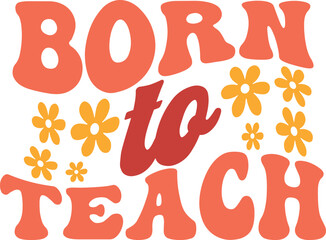 Teacher's Day Retro SVG Typography Design Vintage Text Art for Educators