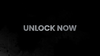 Unlock Now – Cinematic 3D Text Animation in 4K for Special Access Promos