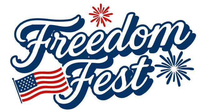  Freedom Fest USA Patriotic Celebration Graphic