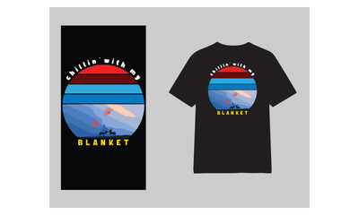 Chillin` with my blanket T-shirt design.