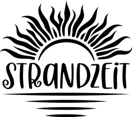 Strandzeit. Summer vector lettering. German text: Beach Time.