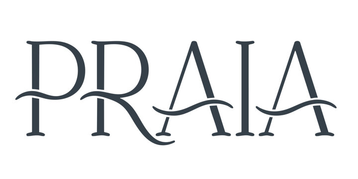 Elegant Praia Logo with Ocean Wave Elements, Minimalist Black Text Design for Beach Brand, Travel, Resort, Hospitality Identity