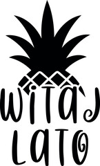 Witaj Lato. Summer vector lettering. Polish text: Hello Summer.