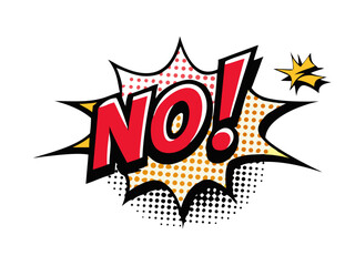 Sound effect bubble with exclamation ‘No!’ in retro halftone comic book style
