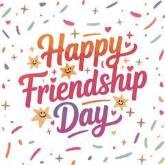 Happy Friendship day typography vector art and illustration.