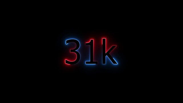 Glowing neon line 31 k Ultra HD icon isolated,congratulation for 31k. neon 31k Follower neon Text Animation.31k Glowing neon line ,concept animation. Neon Light 31K Letter Icon Animation.