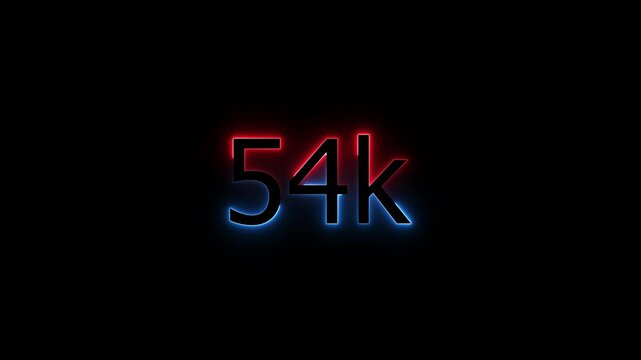 Glowing neon line 54 k Ultra HD icon isolated,congratulation for 54k. neon 54k Follower neon Text Animation.54k Glowing neon line ,concept animation. Neon Light 54K Letter Icon Animation.