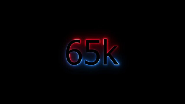 Glowing neon line 65 k Ultra HD icon isolated,congratulation for 65k. neon 65k Follower neon Text Animation.65k Glowing neon line ,concept animation. Neon Light 65K Letter Icon Animation.