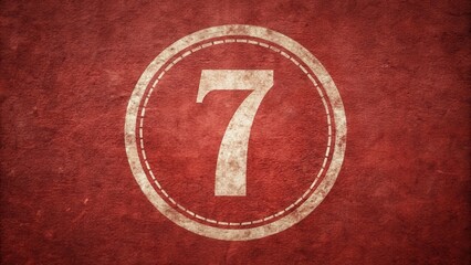 Vintage Number Seven in Circular Frame on Red Textured Background