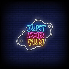 just for fun neon sign with brick wall background vector