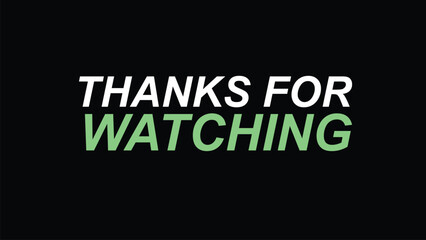 Thanks For Watching Green Background