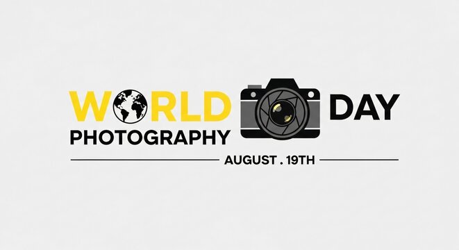World Photography Day Celebration, Capture the Moment on August 19th