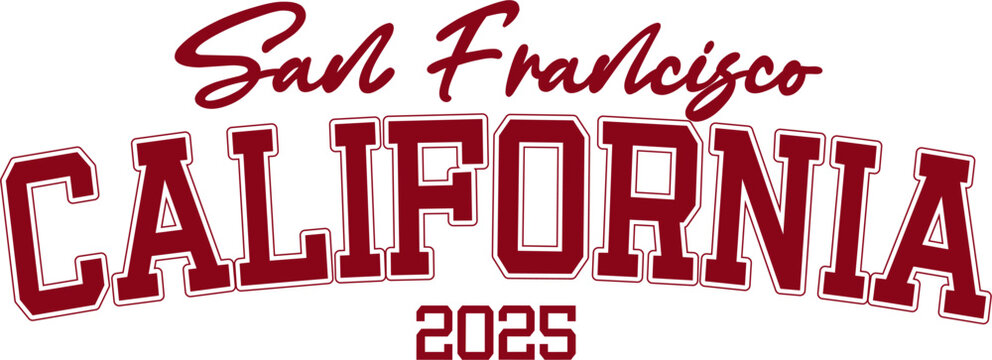trendy vintage varsity college typography san fransisco california slogan print for graphic tee t shirt or sweatshirt hoodie - Vector