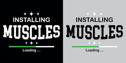 Installing muscles funny gym workout fitness t shirt design for bodybuilder