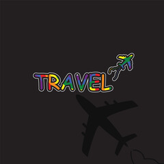 Colorful Hand-Drawn Travel Typography with Airplane for Poster and TShirt Design
