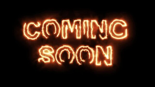 Coming Soon text with fire effect on plain black background