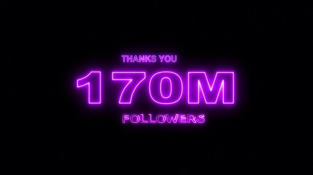 Thank you 170M followers. 170 Million followers realistic neon sign on the brick wall animation. confetti party effects, social media milestone motion graphics animation.