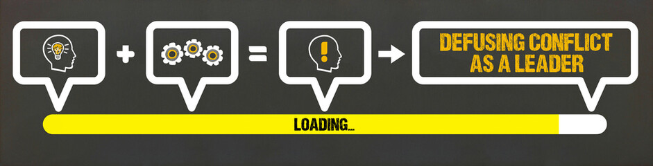 Defusing conflict as a leader	

