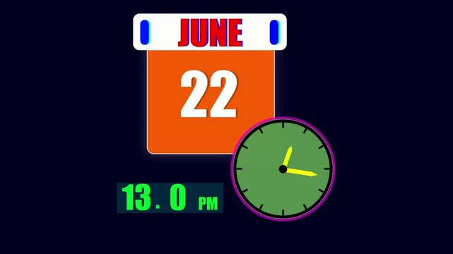 Calendar displaying June 22th day with a clock and 24 hours counting the current time on a dark background.