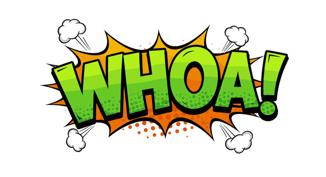 Whoaaa Text 「Whoa」の写真素材 | 614件の無料イラスト画像 | Adobe Stock