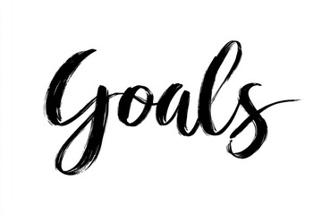 Obraz premium Goals is handwritten with black brush strokes on a white background