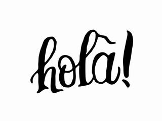 Handwritten Hola! Spanish Greeting Word Art © onTop