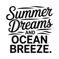 Obraz premium Summer dreams and ocean breeze