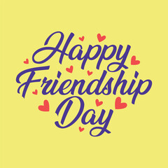 Happy Friendship Day calligraphy and hand drawn lettering greeting card. Friendship Day concept for banner, poster, social media post design. Yellow background with hearts elements.
