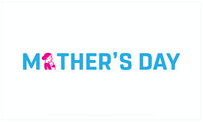Mother's Day design on white background, Typographic Design of Mother's Day, Vector Design of Mother's Day, Mother's Day Design