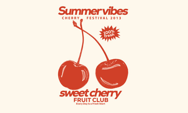 Love you more. Sweet cherry artwork. Cherry fruit print. Cherry love. Organic food artwork for for t-shirt. Fruit vintage t-shirt design. Start fresh day.