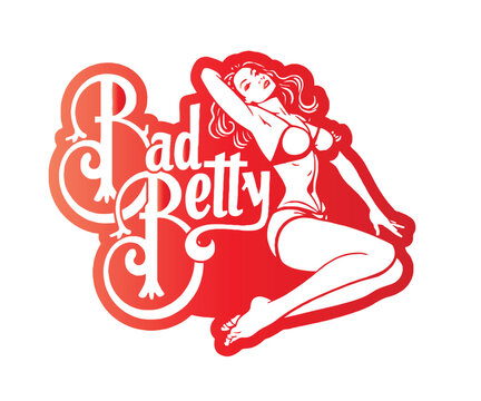 Retro Pin Up Girl Illustration with Bad Betty Text in Red
