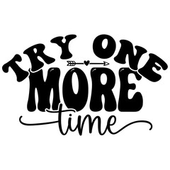 Motivational T-Shirt Quotes, SVG Vector Art