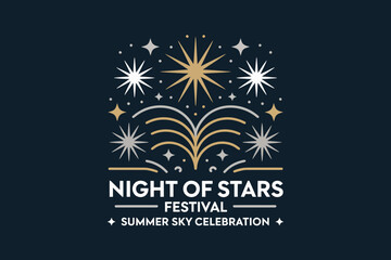 Night of stars festival emblem, firework and star trail, summer sky celebration, celestial event, modern dark background