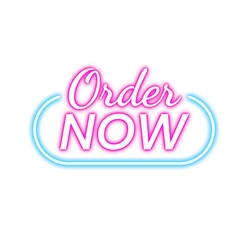 Fototapeta premium Neon Order Now Promotion Signboard