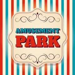 Striped background poster with amusement park lettering and decorative vintage frame. Template for fun fair or theme park ads. Vector illustration
