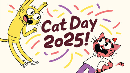 Two cartoon cats celebrate Cat Day 2025 with joyful poses and colorful confetti.