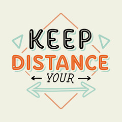 Retro Style Keep Your Distance Sign with Arrows and Geometric Shapes