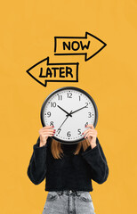Woman holding clock in front of face with NOW and LATER arrows a