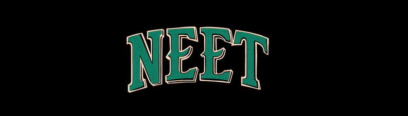 NEET green bold text vintage style outlined black background playful retro decorative graphic design