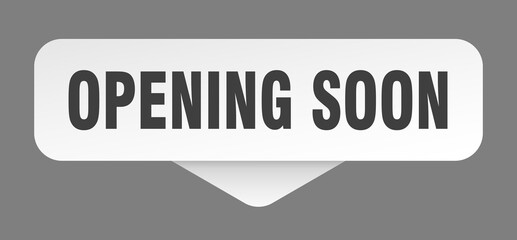opening soon sticker. opening soon sign isolated on gray background