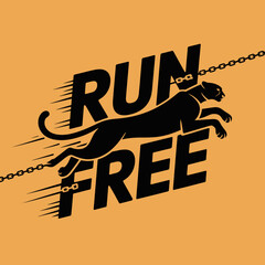 Black panther breaking chains and running free with bold text symbolizing freedom and escape from captivity © Ultimate