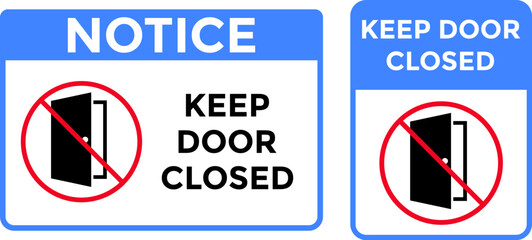  Red prohibition symbol on the open door. notice keep door closed sign. Door safety sign. Restricted Access Warning Symbol
