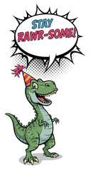 Comic Dinosaur Stay Rawr-some