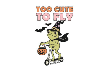 Too Cute to Fly, Cute Witch Frog Flying on Halloween Broom Illustration Sublimation T Shirt Design