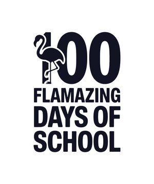 100 flamazing Day of typography  t-shirt Design  Print Ready file downloads 