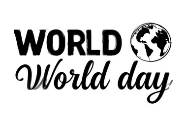 A graphic design for world day with bold text and a globe illustration on a white background space